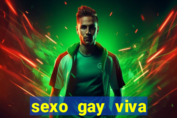 sexo gay viva local santos